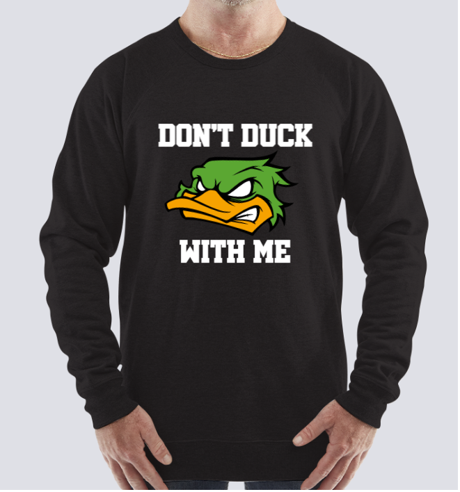 Don't duck with me